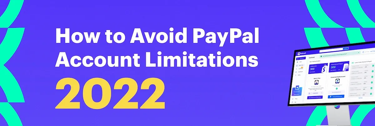 How to Avoid PayPal Account Limitations 2024
