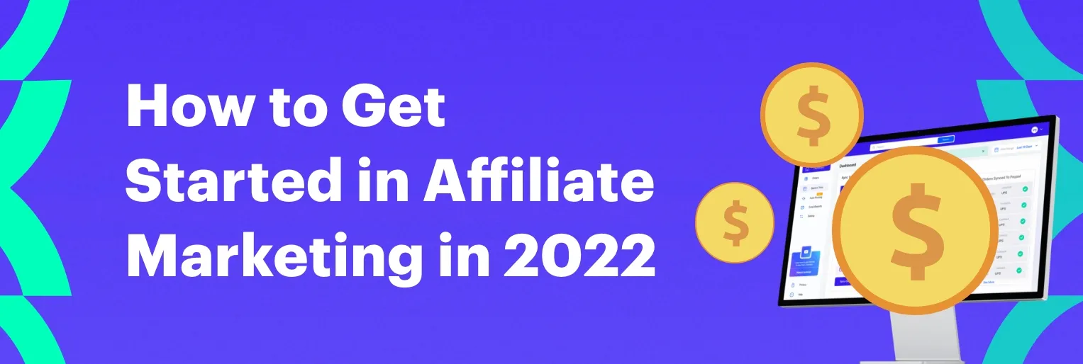 How to Get Started in Affiliate Marketing in 2024