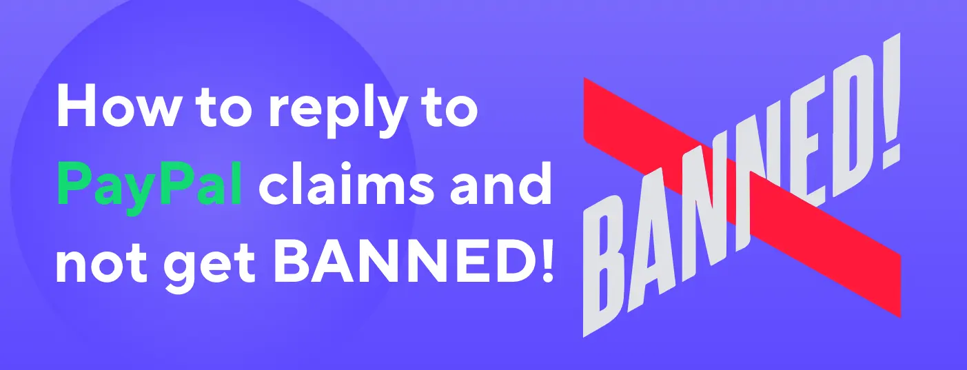 Will Excess PayPal Claims and Disputes Get Your Account Banned